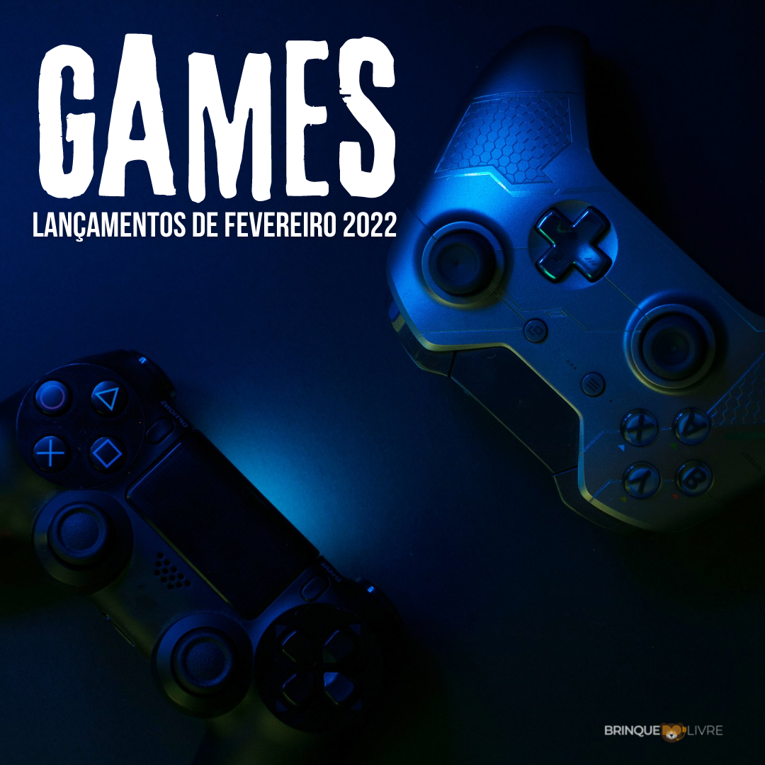 O ano de 2022 promete muitos lançamentos no mundo dos Games