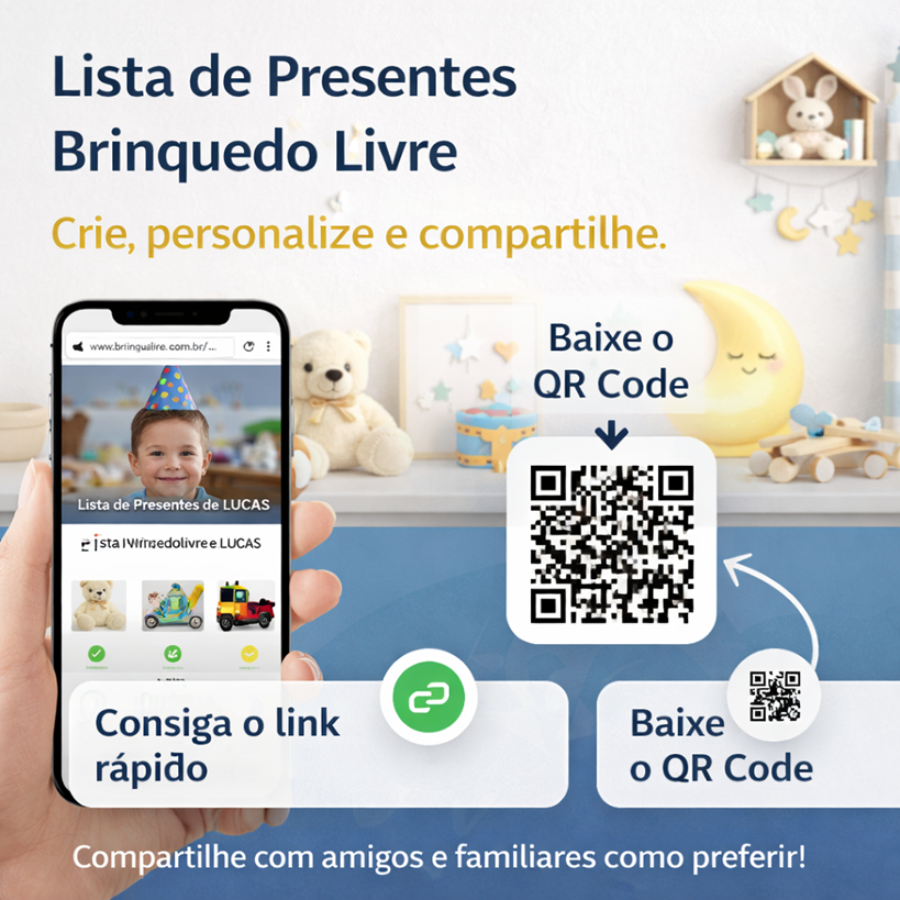 Lista de Presentes Brinquedo Livre: como criar, personalizar e compartilhar com link ou QR Code